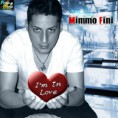 MIMMO FINI - I'M IN LOVE
